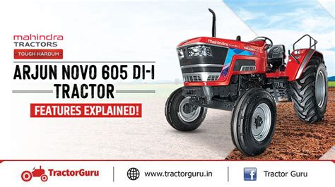 Mahindra Arjun Novo Di I Tractor Features Explained