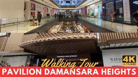 4K60fps PAVILION DAMANSARA HEIGHTS Walking Tour Of The Newest Mall