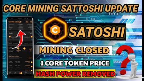 Core Mining Close Satoshi Token New Update Core Token Listing Price