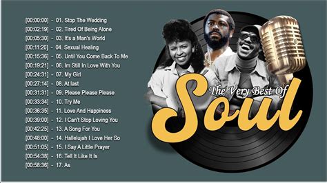 Classic Soul Music 70s 80s 90s Classic Soul Songs Best Old Soul Songs Of All Time Youtube