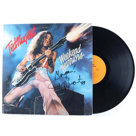 Ted Nugent Signed Weekend Warriors Vinyl Record Album Inscribed 99