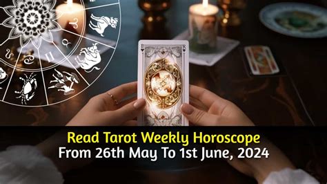 May Tarot Weekly Horoscope Highlights The Zodiacs Weekly Energies