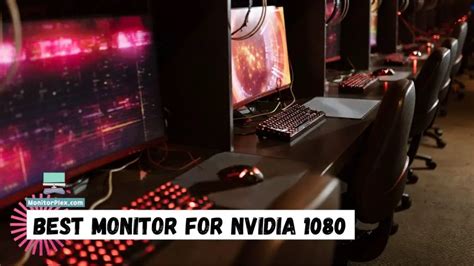 6 Best Monitor for Nvidia 1080 in 2023 Buying Guide - MonitorPlex