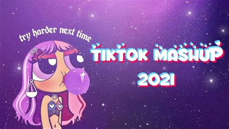 Tiktok Mashup 2021 💜 Clean 12 Giatv Official Youtube