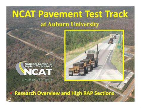 Ncat Pavement Test Track At Auburn University Louisiana Asphalt