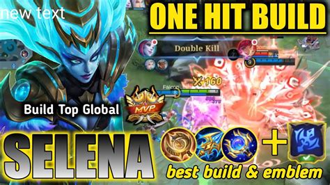 SELENA BEST BUILD 2022 TOP GLOBAL SELENA MOBILE LEGENDS YouTube