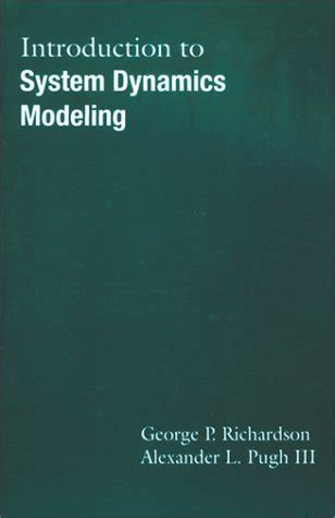 Introduction To System Dynamics Modeling By George P Richardson