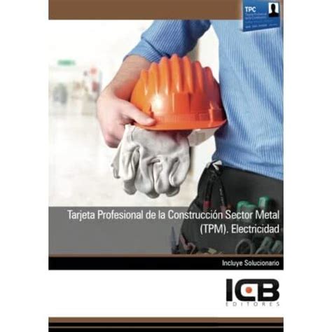 Tarjeta Profesional De La Construcci N Sector Metal Tp Paperback New