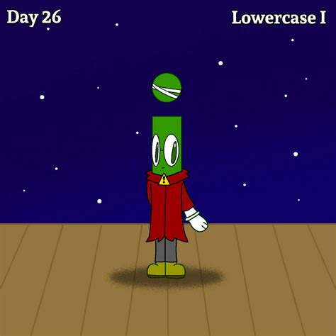 TRT 5: Day 26 Lowercase I by yan0312 on DeviantArt 
