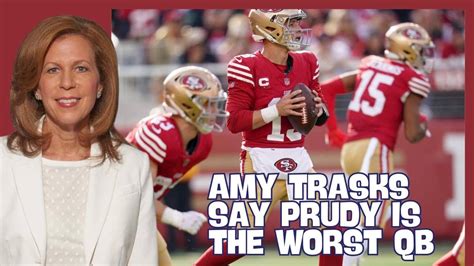 Former Raiders CEO Amy Trask Says Brock Purdy Is The WORST Remaining