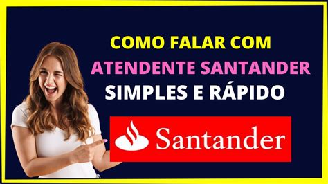 Falar Atendente Santander Youtube