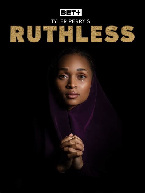 Tyler Perry's Ruthless - Rotten Tomatoes