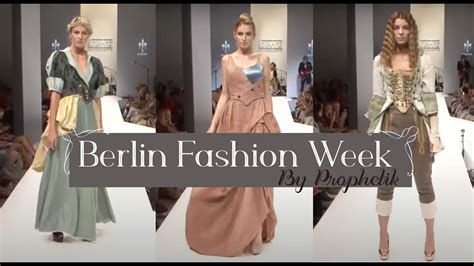 Berlin Fashion Week Prophetik Best Of Collection Showing 2014 Youtube