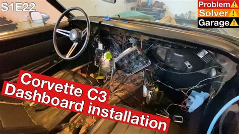 Corvette C3 Dashboard Installation Step By Step Dashboard Reassembly