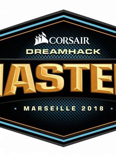 Les Dreamhack Masters Marseille En Csgo Esport