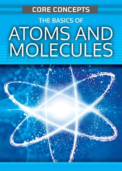 Amazon Co Jp The Basics Of Atoms And Molecules Core Concepts O