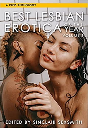 Best Lesbian Erotica Of The Year Vol 6