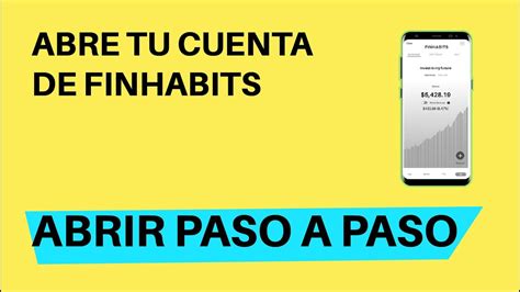 Cómo Abrir Tu Cuenta Finhabits Paso a Paso Finhabits YouTube