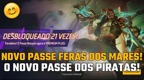 Completei O Novo Passe Booyah Feras Dos Mares Mais Um Passe Pirata No