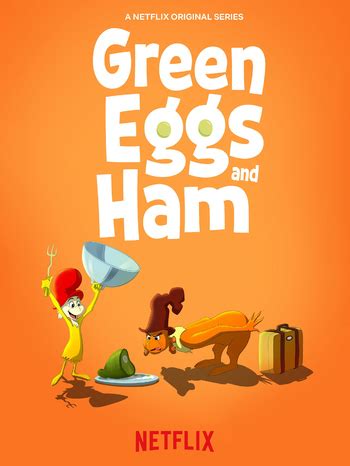 Green Eggs And Ham Western Animation Tv Tropes