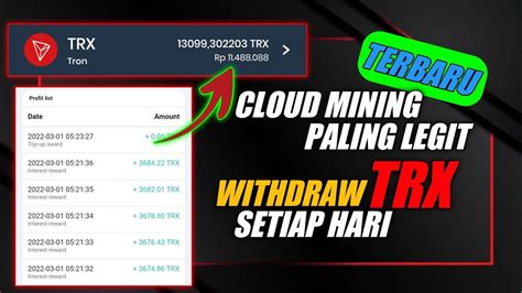 Paling Legit Situs Mining Trx Tercepat Mining Trx Legit Youtube