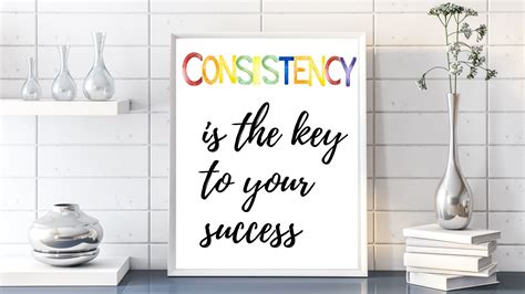 Consistency Quote Wall Art Consistency Is The Key To Your Etsy