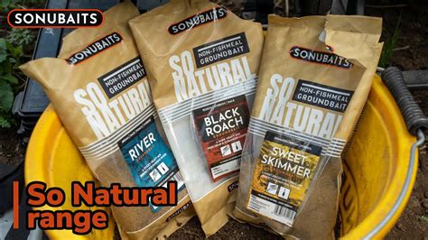 Sonubaits So Natural Range Youtube