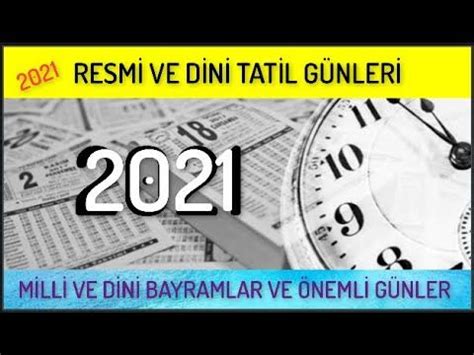 Y L Resmi Ve Dini Tatiller Milli Ve Dini Bayramlar Kandil