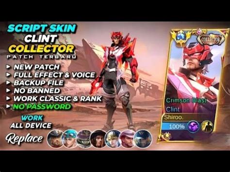 Script Skin Clint Collector No Password Full Effect Voice Patch