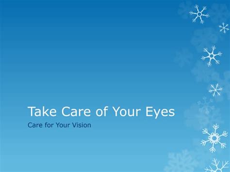 Take Care Of Your Eyes Ppt