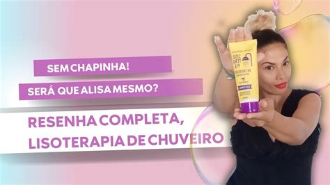 RESENHA LISOTERAPIA De Chuveiro I Love Hidralise YouTube