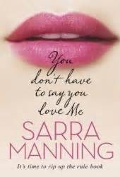 Book Review: You Don't Have To Say You Love Me - Sarah Rae Vargas