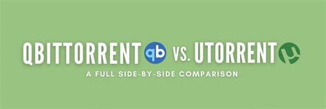 qBittorrent vs uTorrent: A Side-by-Side Comparison — RapidSeedbox 
