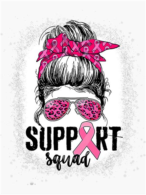 Support Squad Messy Bun Pink Warrior Breast Cancer Awareness Sticker For Sale By Emiliewebeew