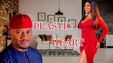 Plastic Heart Yul Edochie Latest Movies Nollywood Movies