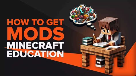 How To Easily Get Mods And Add Ons On Minecraft Education