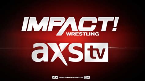 Next Weeks Impact Wrestling On Axs Tv Schedule Pwmania Wrestling News