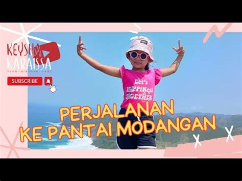 PERJALANAN MENUJU KE PANTAI MODANGAN MALANG PARALAYANG WAUNG YouTube