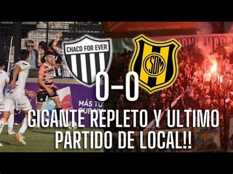 Ultimo Partido En Casa Y Fiesta Albinegra Chaco For Ever Dep