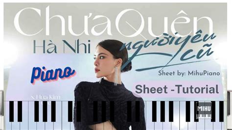 Ch A Qu N Ng I Y U C Piano Sheet Tutorial H Nhi Mihupiano