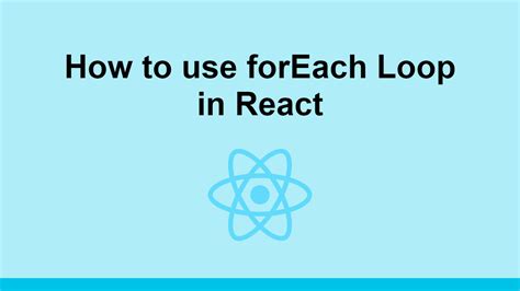 How To Use Foreach Loop In React