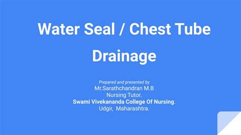 Medical Surgical Nursing Topic Intercostal Drainage Or Water Seal