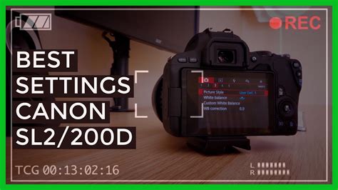 Best Settings For Canon Eos Sl2200d Youtube