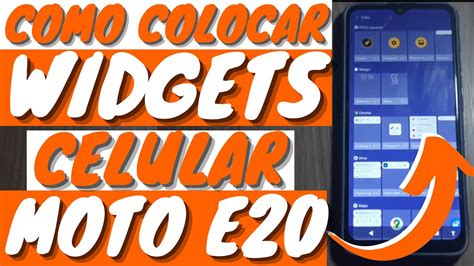 Como Colocar Widgets Na Tela Inicial Do Celular Motorola Moto E Youtube