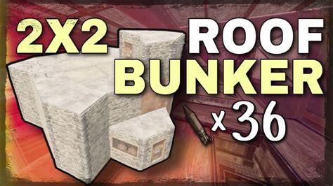 2x2 Roof Bunker Base Design 2020 Rust Base Build Patched Youtube