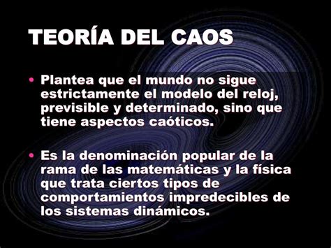 Ppt TeorÍa Del Caos Powerpoint Presentation Free Download Id 3808708