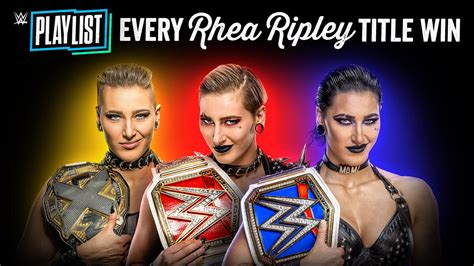 Every Rhea Ripley Championship Win Wwe Playlist Wwe