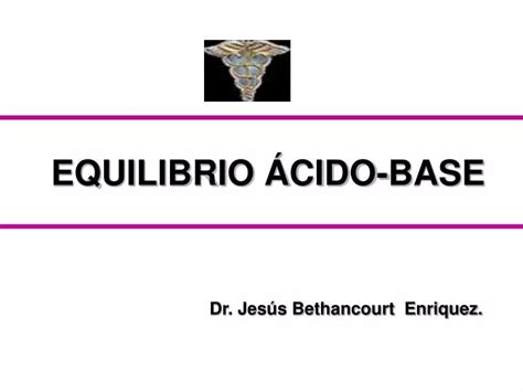 Ppt Equilibrio Ácido Base Powerpoint Presentation Free Download Id