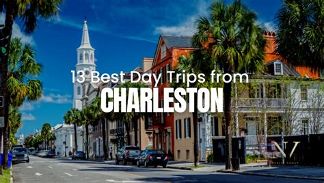 13 Best Day Trips from Charleston