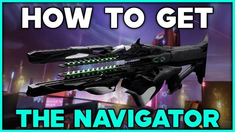 DESTINY 2 How To Get THE NAVIGATOR Exotic Trace Rifle YouTube